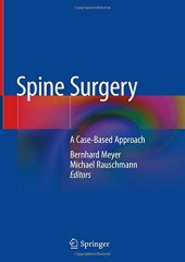 book Spine Surgery: A Case-Based Approach