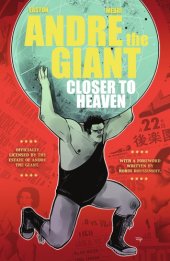 book Andre the Giant: closer to Heaven