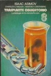 book Trasplante obligatorio: la biología en la ciencia ficción