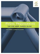 book IPhone Programming: the Big Nerd Ranch Guide