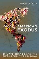 book American exodus: climate change and the coming flight for survival