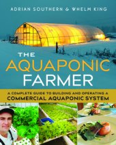 book The aquaponic farmer: a complete guide to building and operating a commercial aquaponic system