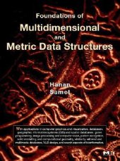 book Foundations of Multidimensional and Metric Data Structures