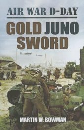 book Air war D-Day. Volume 5, Gold-Juno-Sword