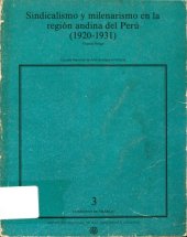 book Sindicalismo y milenarismo en la región andina del Perú (1920-1931)