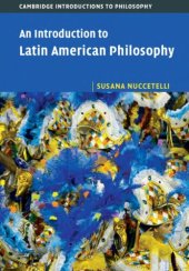 book An Introduction to Latin American Philosophy