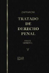 book Tratado de Derecho Penal. Parte General. Tomo V