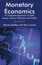 book Monetary economics: an integrated approach to credit, money, income, production and wealth