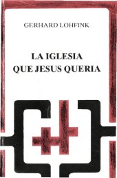 book La Iglesia Que Jesus Queria