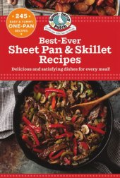 book Best-ever sheet pan & skillet recipes: delicious and satisfying dishes for every meal!