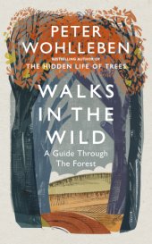 book Walks in the wild: a guide through the forest