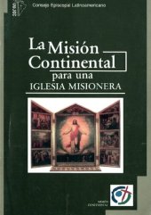 book La Mision Continental Para Una Iglesia Misionera