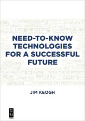 book Need-To-Know Technologies for a Successful Future