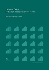 book Cadastro Único: Tecnologia De Reclassificação Social