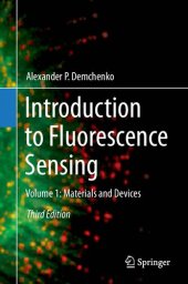 book Introduction to Fluorescence Sensing: Volume 1: Materials and Devices