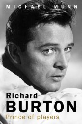 book Richard Burton: prince of players