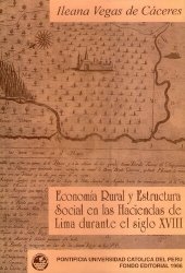 book Economía rural y estructura social en las haciendas de Lima durante el siglo XVIII