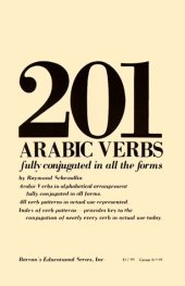 book 201 Arabic verbs : fully conjugated in all the forms