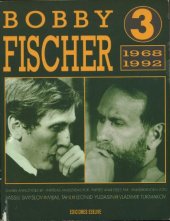 book Bobby Fischer III: 1968 - 1992 