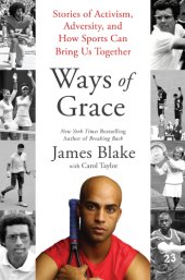 book Ways of Grace: Stories of Activism, Adversity, and How Sports Can Bring Us Together