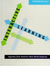 book Interactive Learning: Vignettes from America's Most Wired Campuses