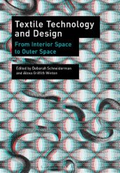 book Textile technology and design : from interior space to outer space