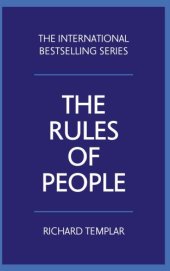 book The rules of people: a personal code for getting the best from everyone