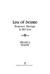 book Law of Desire: Temporary Marriage in Shi'i Iran