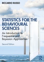 book Statistics For The Behavioural Sciences: An Introduction To Frequentist And Bayesian Approaches