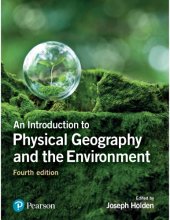 book An Introduction to Physical Geography and the Environment