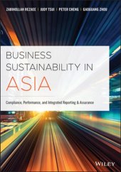 book Business sustainability in Asia compliance, performance and integrated reporting and assurance