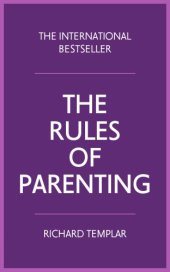 book The rules of parenting: a personal code for bringing up happy, confident children