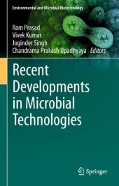 book Recent Developments in Microbial Technologies