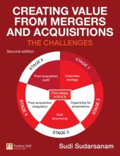 book Creating Value from Mergers and Acquisitions: The Challenges