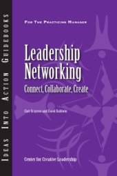 book Leadership Networking: Connect, Collaborate, Create