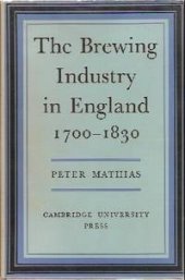 book The brewing industry in England, 1700-1830