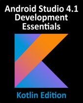 book Android Studio 4. 1 Development Essentials - Kotlin Edition