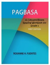 book Pagbasa. A Cebuano/Bisaya Reading Workbook for Grade 1