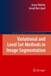 book Variational and Level Set Methods in Image Segmentation