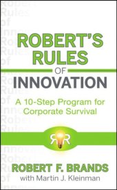 book Robert's rules of innovation: a 10-step program for corporate survival