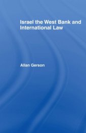 book Israel the West Bank and International Law