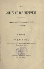 book The Sources of the Mississippi, their discoverers, real and pretended