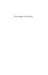 book The Struggle for Meaning: Reflections on Philosophy, Culture, and Democracy in Africa