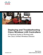 book Deploying and troubleshooting Cisco wireless LAN controllers