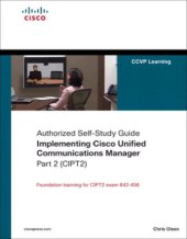 book Implementing Cisco Unified Communications Manager, Part 2 (CIPT2)