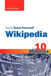 book Sams teach yourself Wikipedia in 10 minutes