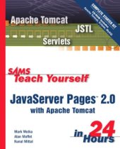 book Sams Teach Yourself JavaServer Pages 2.0 with Apache Tomcat in 24 Hours, Complete Starter Kit