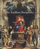 book The endless periphery: toward a geopolitics of art in Lorenzo Lotto's Italy