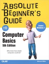 book Absolute beginner's guide to computer basics