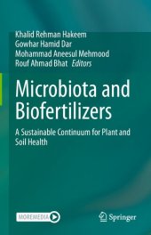 book Microbiota and Biofertilizers: A Sustainable Continuum for Plant and Soil Health